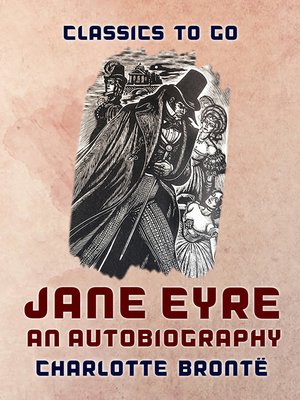 cover image of Jane Eyre an Autobiography